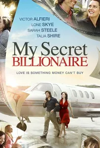 Мой Тайный Миллиардер (фильм 2021)