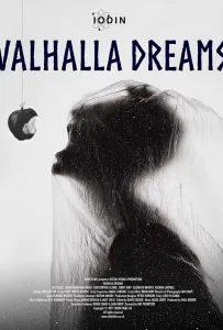 Мечты о Вальгалле (фильм 2021)