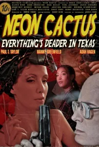 Неоновый кактус (фильм 2023)
