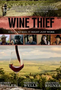 Винный вор (фильм 2024)