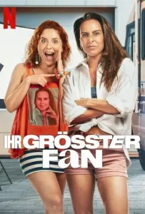 Самая большая фанатка (фильм 2025)