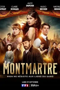 Монмартр (сериал 2025)