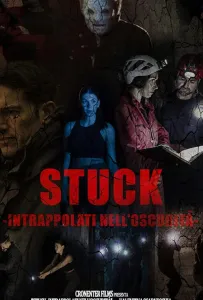 Застрявшие в ловушке тьмы (фильм 2020)