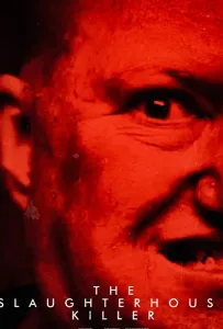 Убийца со скотобойни (фильм 2020)