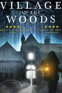 Лесная деревушка (фильм 2019)