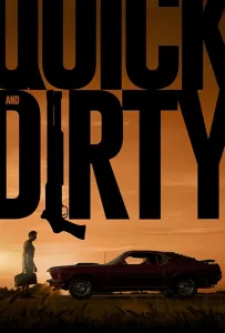 Быстро и грязно (фильм 2019)