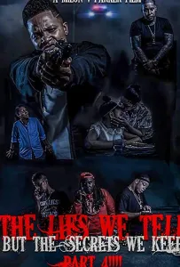 Открытая ложь, сокрытые секреты часть 4 (фильм 2019)